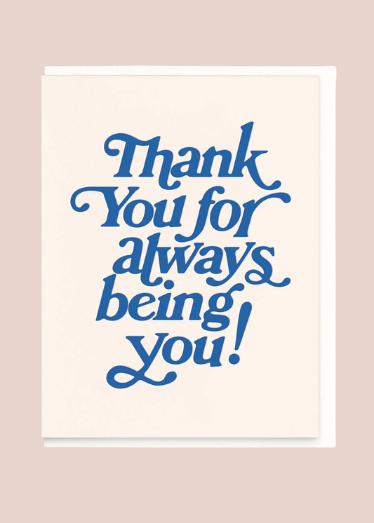 Being You, Letterpress Thank You Greeting Card