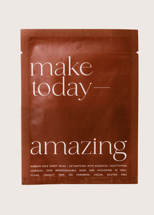 Make Today Amazing - Sheet Mask