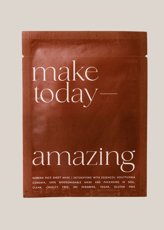 Make Today Amazing - Sheet Mask