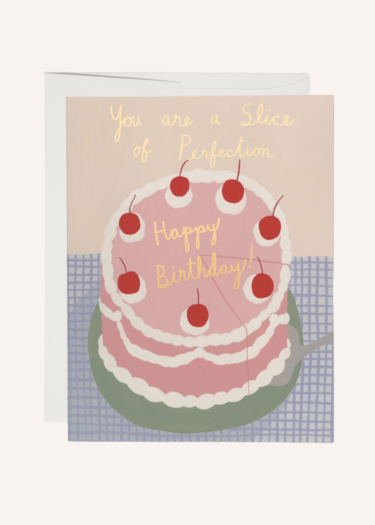 Slice of Perfection birthday greeting card